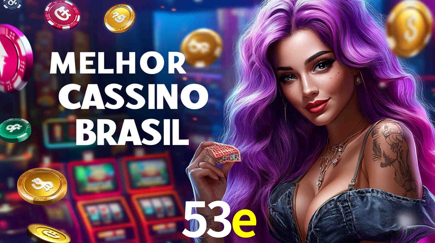 A Experiência Imersiva dos Cassinos Ao Vivo no 53e